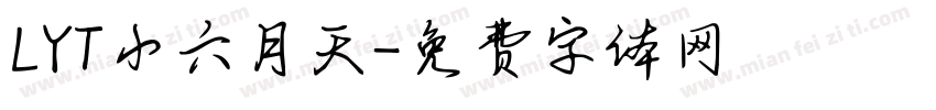 LYT小六月天字体转换