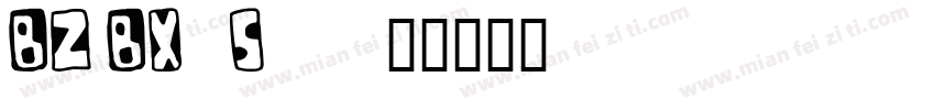 BZ(BX)-S92字体转换
