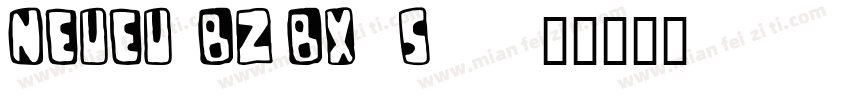NEUEU-BZ(BX)-S92字体转换