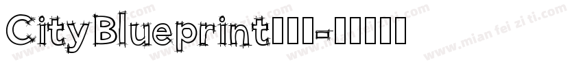 CityBlueprint﹣普通字体转换