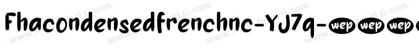 Fhacondensedfrenchnc-YJ7q字体转换