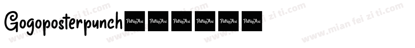 Gogoposterpunch字体转换