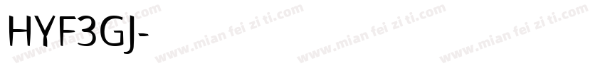HYF3GJ字体转换