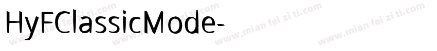HyFClassicMode字体转换