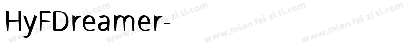 HyFDreamer字体转换