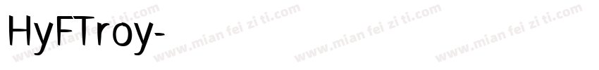 HyFTroy字体转换