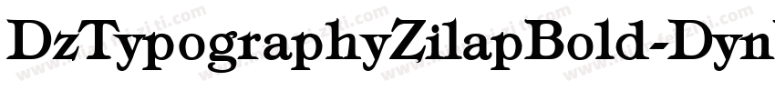 DzTypographyZilapBold-DynW字体转换