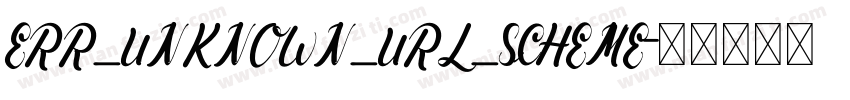 ERR_UNKNOWN_URL_SCHEME字体转换