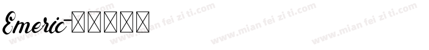 Emeric字体转换