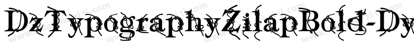 DzTypographyZilapBold-DynW字体转换