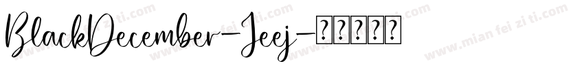 BlackDecember-Jeej字体转换