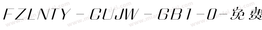 FZLNTY－CUJW－GB1-0字体转换