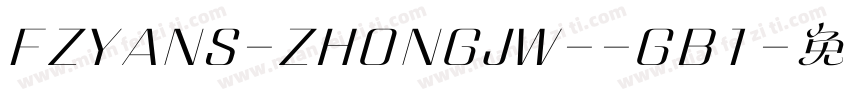FZYANS-ZHONGJW--GB1字体转换