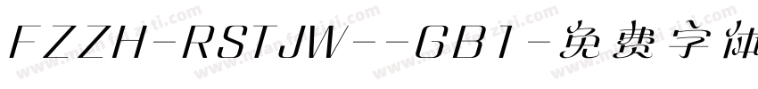 FZZH-RSTJW--GB1字体转换