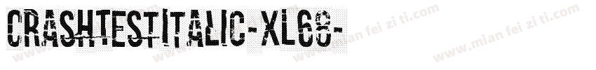 CrashTestItalic-xL68字体转换