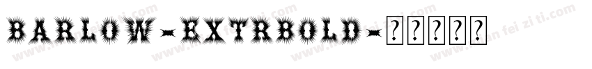 barlow-extrbold字体转换