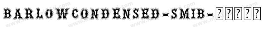 barlowcondensed-smib字体转换