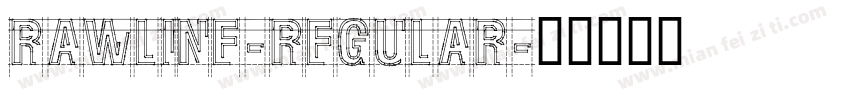 RAWLINE-REGULAR字体转换