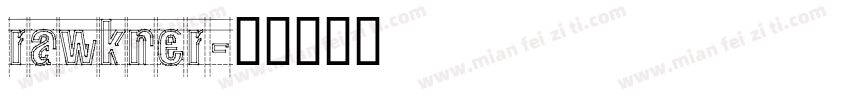 rawkner字体转换