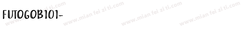 FutoGoB101字体转换