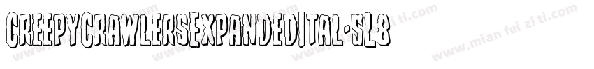 CreepyCrawlersExpandedItal-5L88字体转换