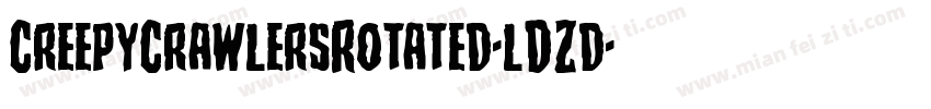 CreepyCrawlersRotated-lDZd字体转换