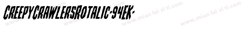 CreepyCrawlersRotalic-94EK字体转换