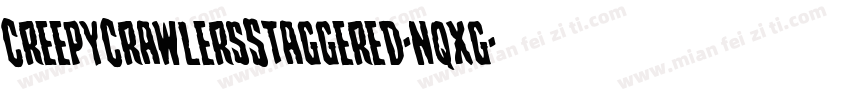 CreepyCrawlersStaggered-nqxg字体转换