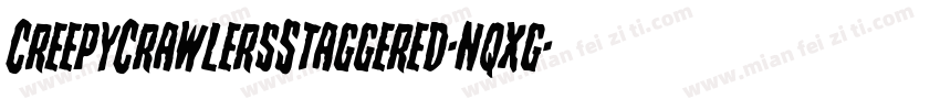 CreepyCrawlersStaggered-nqxg字体转换