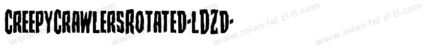 CreepyCrawlersRotated-lDZd字体转换