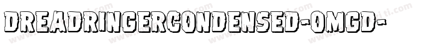 DreadRingerCondensed-omgd字体转换