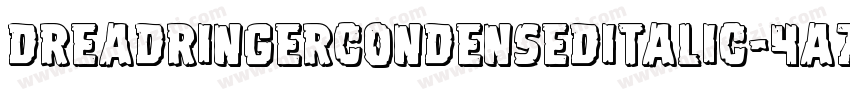 DreadRingerCondensedItalic-4A7p字体转换