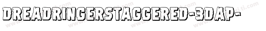 DreadRingerStaggered-3Dap字体转换