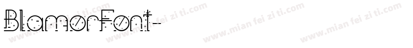 BlamorFont字体转换