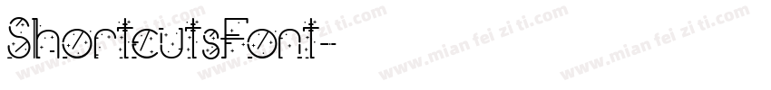 ShortcutsFont字体转换