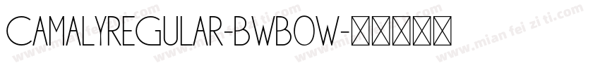CamalyRegular-BWB0w字体转换