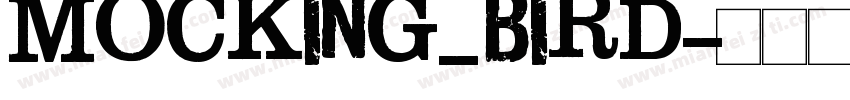 mocking_bird字体转换