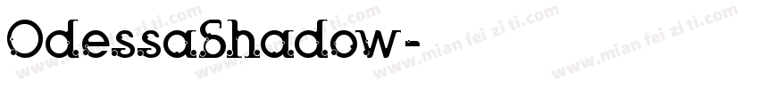 OdessaShadow字体转换