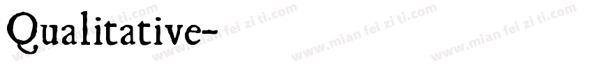 Qualitative字体转换