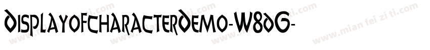 DisplayofcharacterDemo-W8dG字体转换