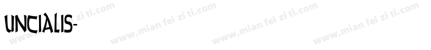 uncialis字体转换