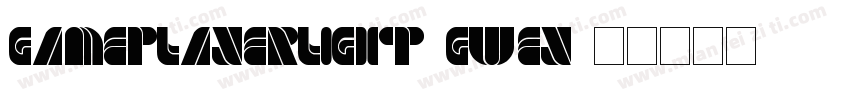 GamePlayerLight-GWEy字体转换