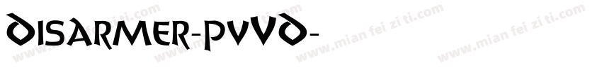 Disarmer-pvVD字体转换