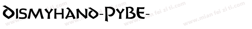 Dismyhand-PyBE字体转换