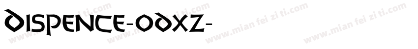 Dispence-odxz字体转换