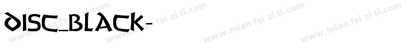 disc_black字体转换