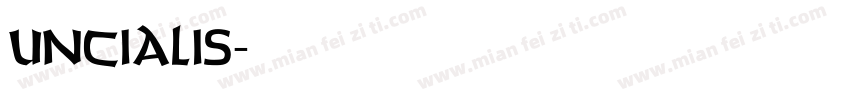 uncialis字体转换