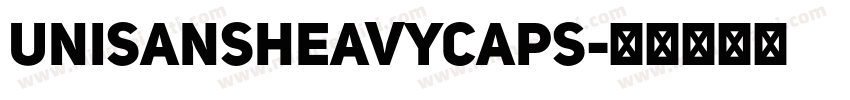 unisansheavycaps字体转换