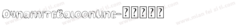 DynamiteBaloonLine字体转换