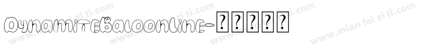 DynamiteBaloonLine字体转换